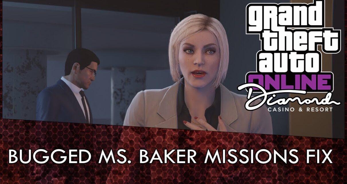 Can't Play Ms  Baker's Missions? Here's A Fix! (GTA Online Casino DLC)