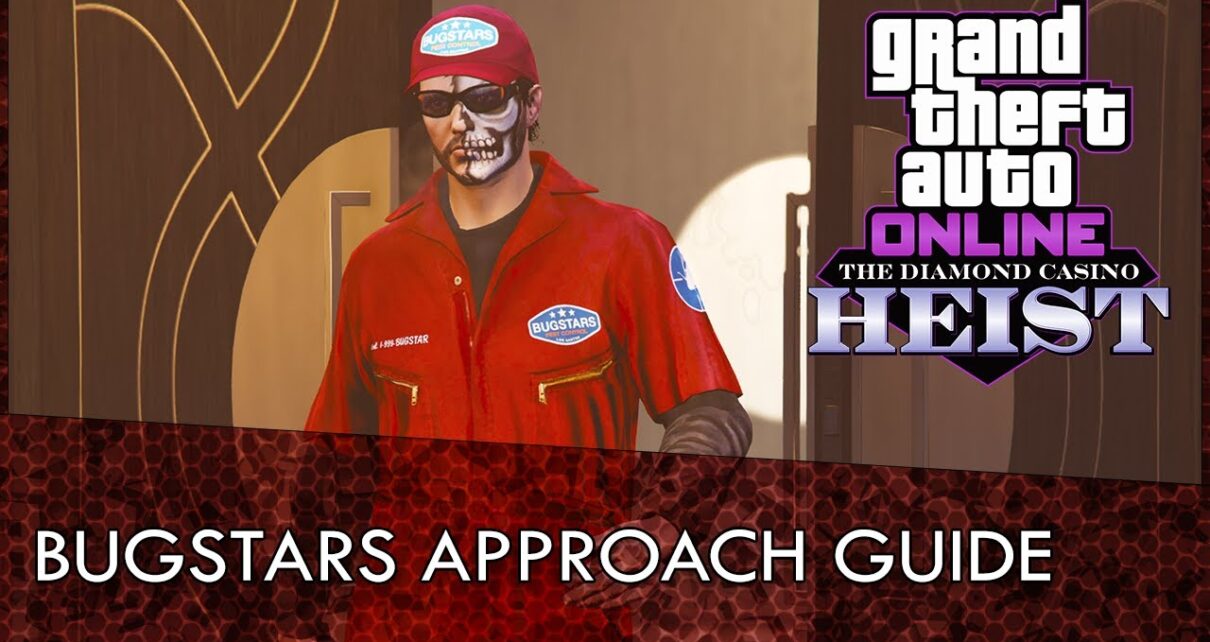 GTA Online Casino Heist Bugstars Approach Guide (No Cops and Money Lost)