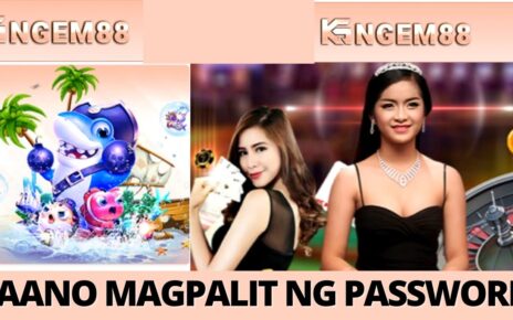 KNGEM88 Online Casino – Paano Magpalit ng Password: Guide sa mga bago pa lang maglalaro nito- HD