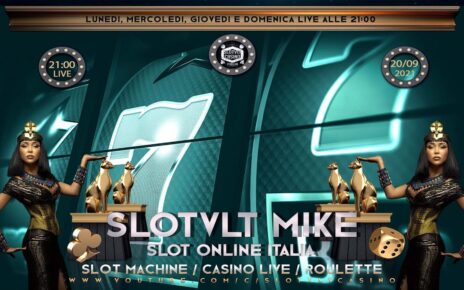 ? REPLICA 20/09/2021 │ Casinò Online ITALIA – nr.667 / è Passione SLOT e CASINO