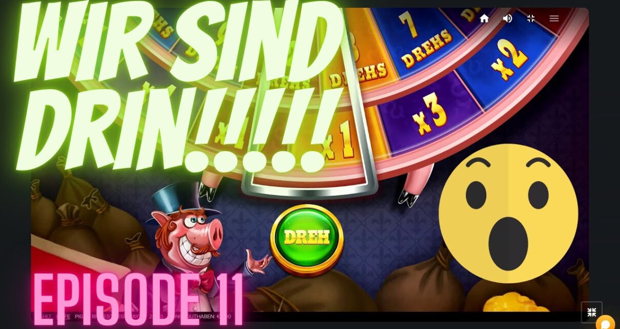 Wir sind drin –  Buffalo King Megaways, Piggy Riches Megaways – Episode11 – Online Casino Deutsch