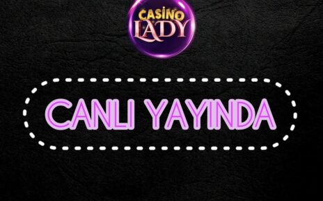 CASİNO LADY CANLI YAYIN I ÇEKİLİŞŞŞŞŞŞ