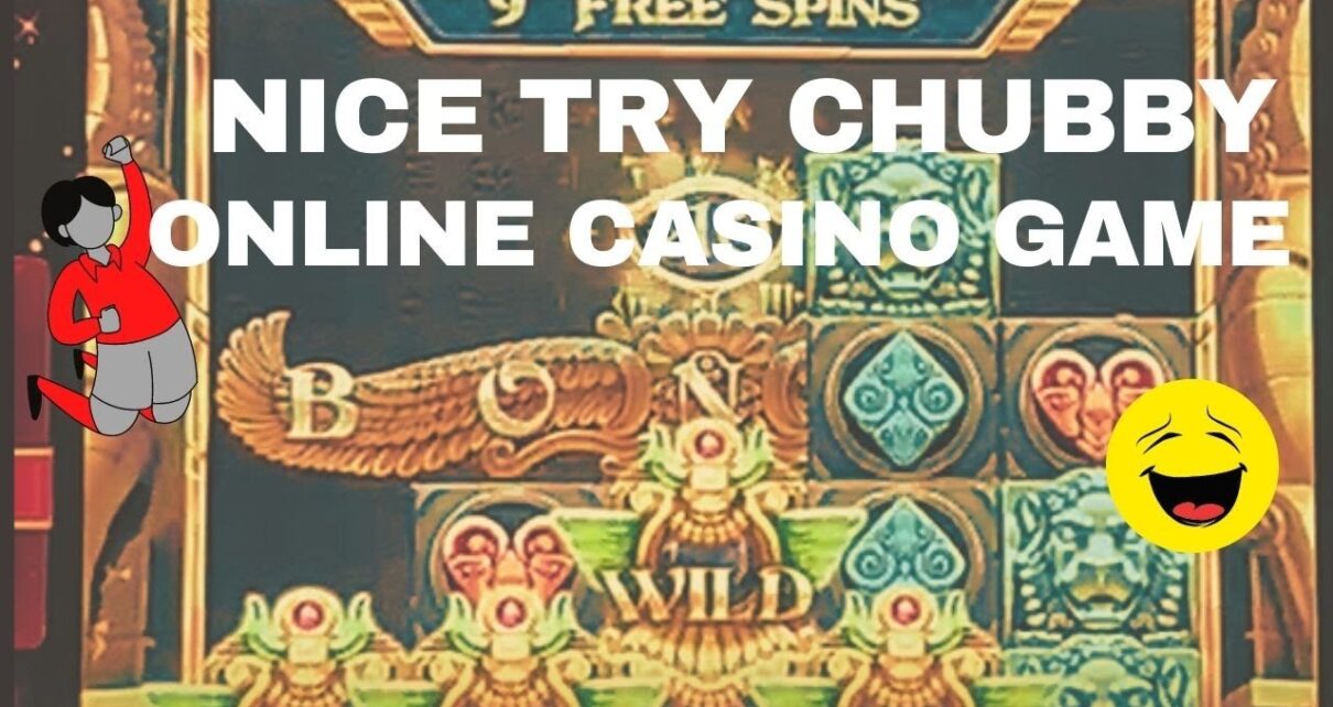 ChubShort: NICE WIN CHUBBY ON ONLINE CASINO SLOTS MACHINE