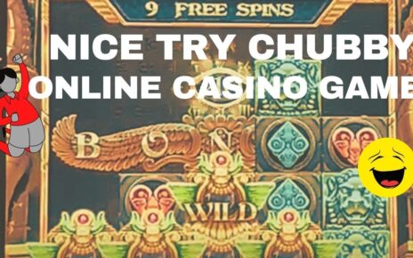 ChubShort: NICE WIN CHUBBY ON ONLINE CASINO SLOTS MACHINE