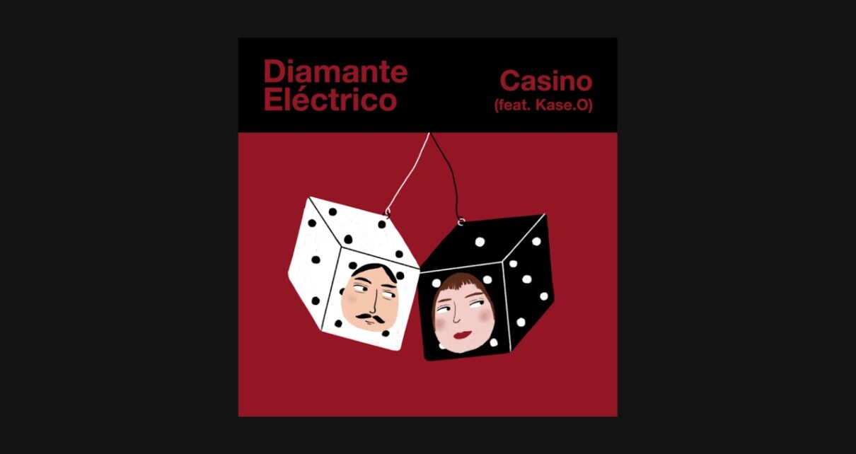 Diamante Eléctrico – Casino (feat. Kase.O)