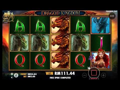 Dragon Kingdom【Pragmatic】Slot Game – Malayclub Online Casino Malaysia