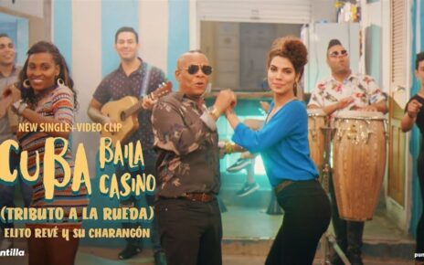 Elito Revé y su Charangón – Cuba Baila Casino I Tributo a la Rueda de Casino