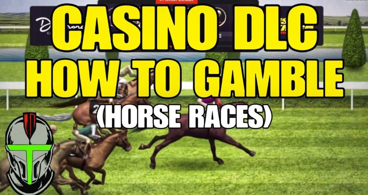 GTA ONLINE CASINO DLC HORSE RACING GUIDE