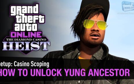 GTA Online The Diamond Casino Heist – How to unlock Yung Ancestor