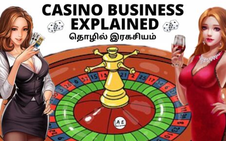 HOW CASINOS AND ONLINE GAMBLING INDUSTRY MAKES MONEY (TAMIL) | BUSINESS MODEL OF CASINOS EXPLAINED