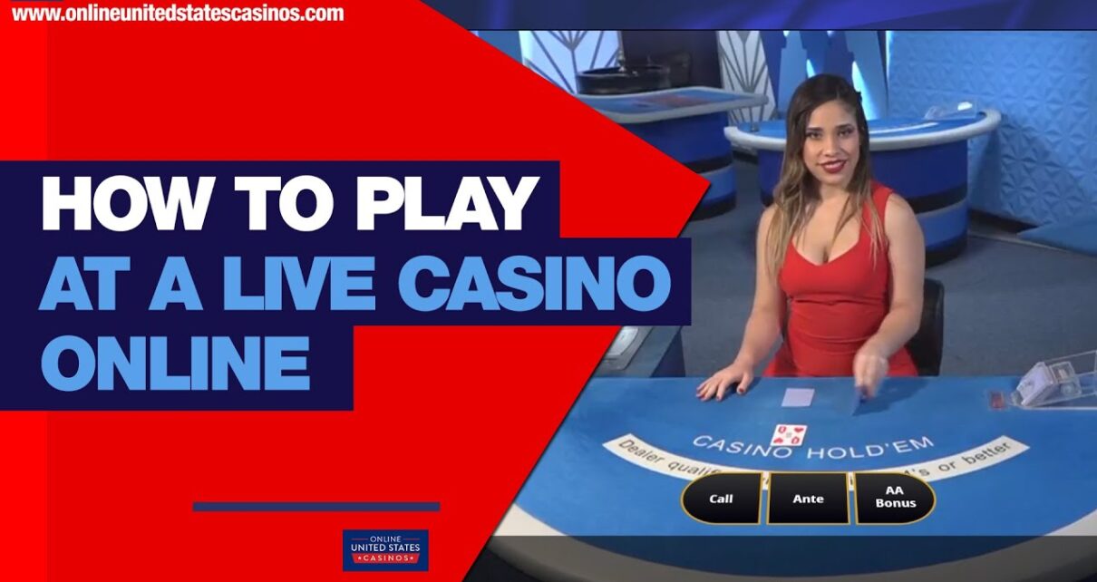 How To Play at a Live Casino Online | USA Live Dealer Casinos