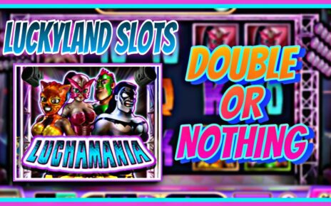 LUCKYLAND SLOTS | DOUBLE OR NOTHING | LUCHAMANIA | ONLINE CASINO | WIN REAL MONEY