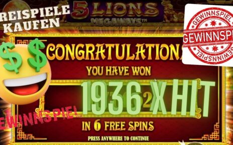 Online Casino Deutsch Slots – 5 Lions Megaways FREISPIELE + GEWINNSPIEL