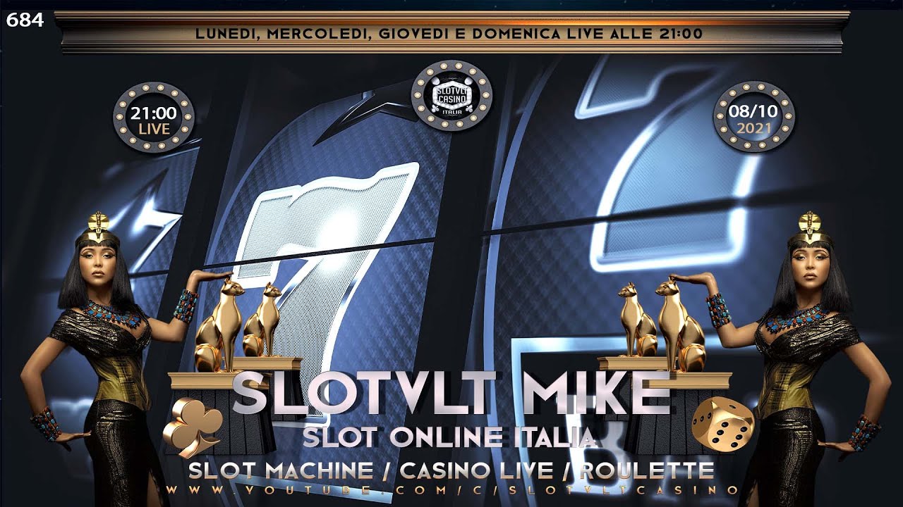 ? REPLICA 08/10/2021 │ Casinò Online ITALIA - nr.684 / è Passione SLOT ONLINE e CASINO LIVE