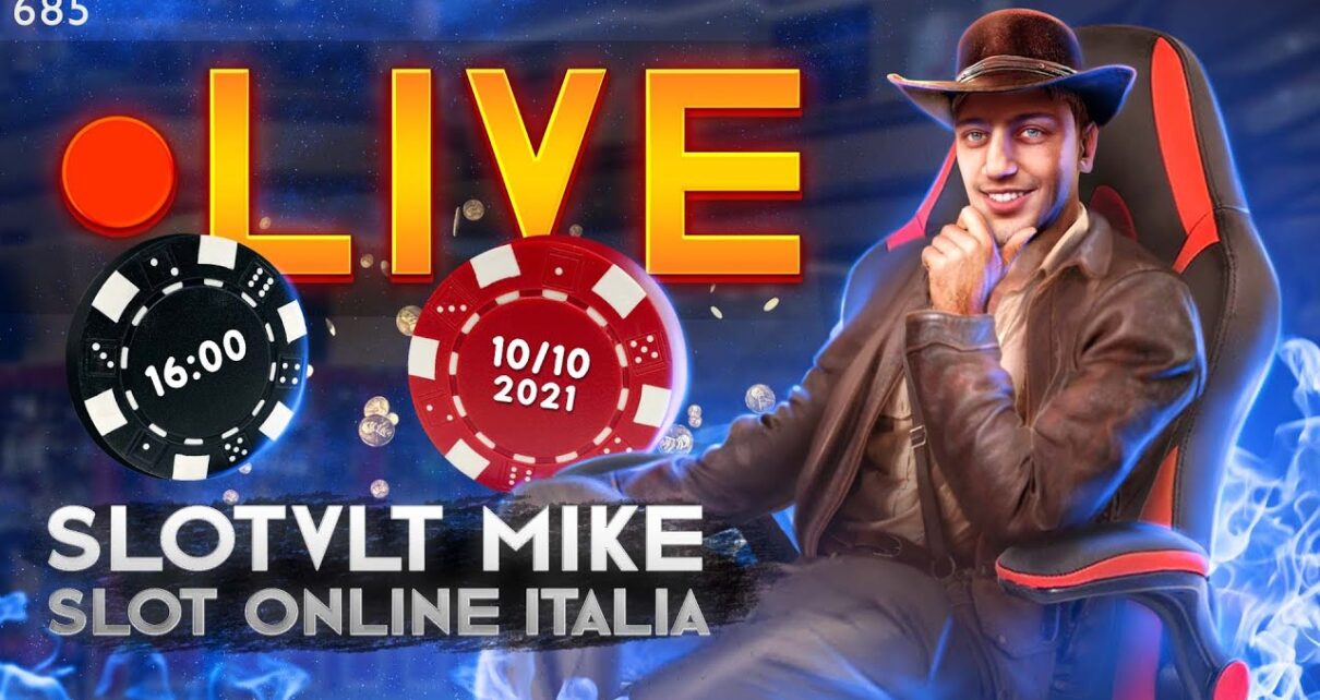 REPLICA 10/10/2021  │ Casinò Online ITALIA – nr.685 / è Passione SLOT ONLINE e CASINO LIVE