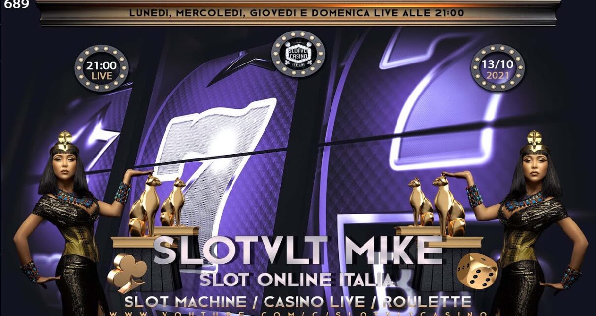 ? REPLICA 13/10/2021 │ Casinò Online ITALIA – nr.689 / è Passione SLOT ONLINE e CASINO LIVE
