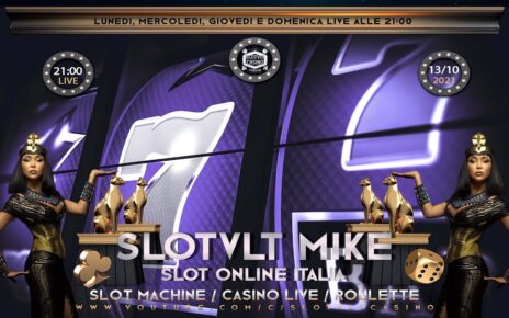 ? REPLICA 13/10/2021 │ Casinò Online ITALIA – nr.689 / è Passione SLOT ONLINE e CASINO LIVE