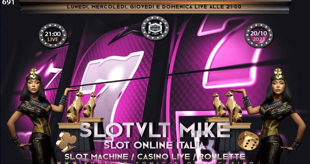 ? REPLICA 20/10/2021  │ Casinò Online ITALIA – nr.691 / è Passione SLOT ONLINE e CASINO LIVE