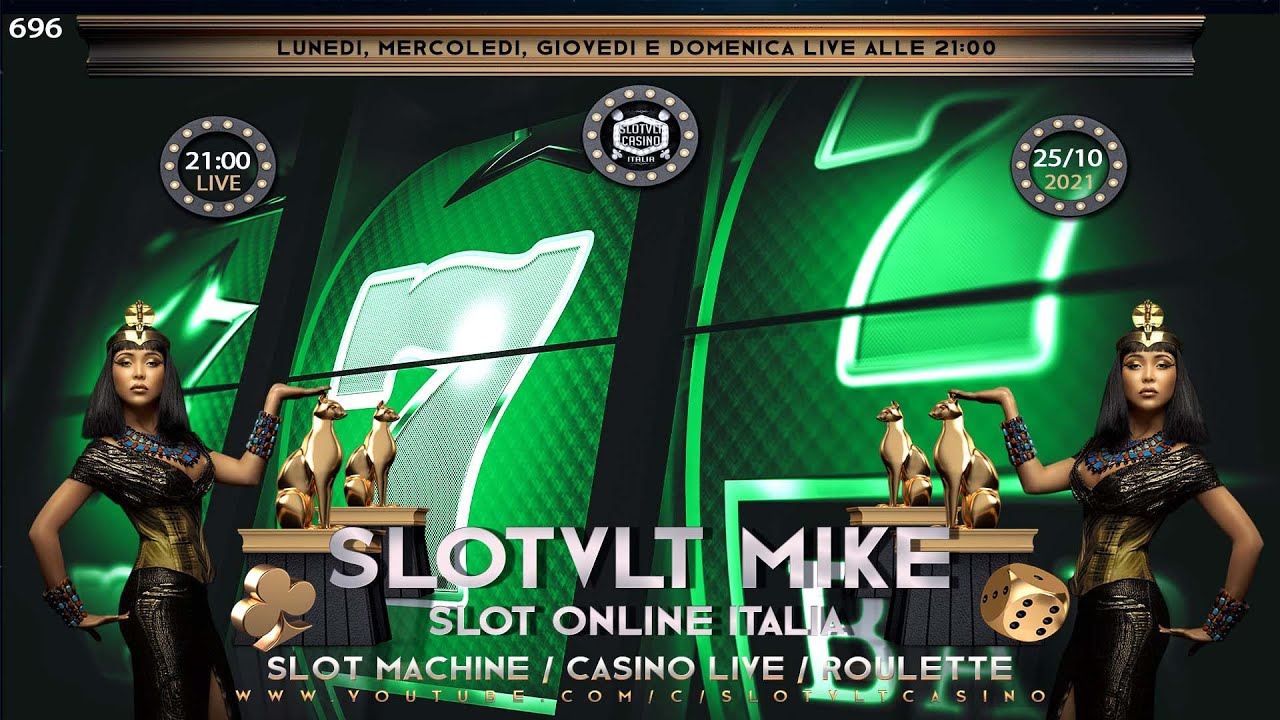 REPLICA 25/10/2021 │ Casinò Online ITALIA - nr.695 / è Passione SLOT ONLINE e CASINO LIVE