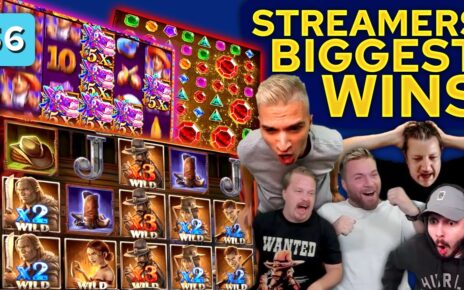 Streamers Biggest Wins – #56 / 2021