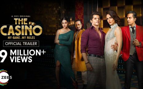 The Casino | Official Trailer | A ZEE5 Original | Streaming Now on ZEE5