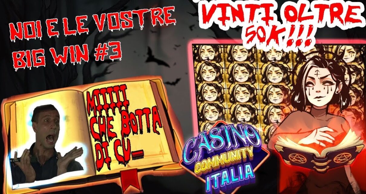 VINCITA PAZZESCA OLTRE 50K!!! Casino Online #3 Community BIG WINS ITALIA?/*Grazie per i LI