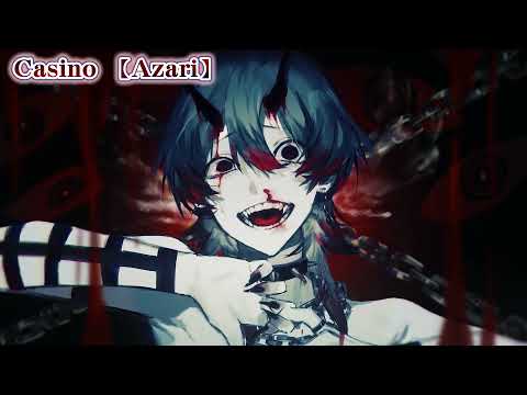 【ニコカラ】Casino ／ Azari【off vocal】