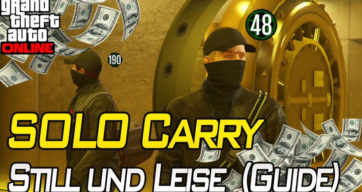 Casino Heist SOLO CARRY Methode STILL UND LEISE (auch als Low Level)| Gta 5 Online