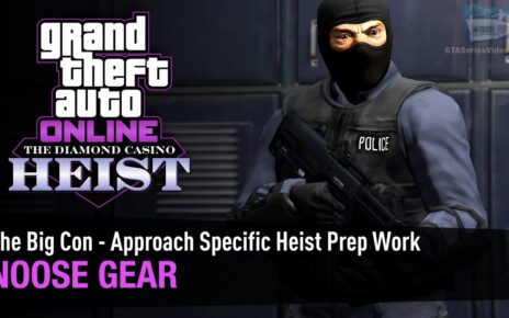 GTA Online The Diamond Casino Heist - NOOSE Gear [The Big Con - Solo]