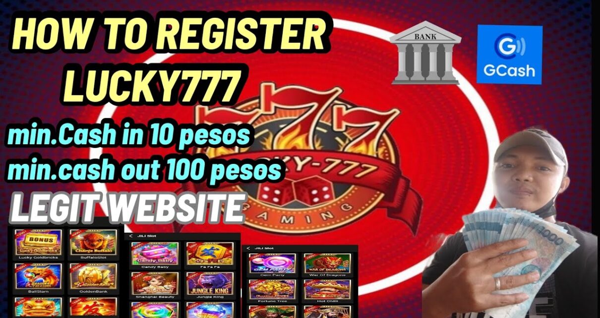 LUCKY777 ONLINE CASINO PAANO MAG REGISTER QUICK TUTORIAL LUCKY777 ONLINE CASINO PAANO MAG REGISTER QUICK TUTORIAL
