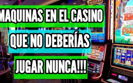 MAQUINAS QUE NO DEBES DE JUGAR EN El CASINO ? | SLOT MACHINES QUE DEBERÍAS EVITAR SIEMPRE! ?