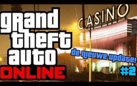 NIEUWE UPDATE GTA 5 ONLINE CASINO!  GTA ONLINE #2