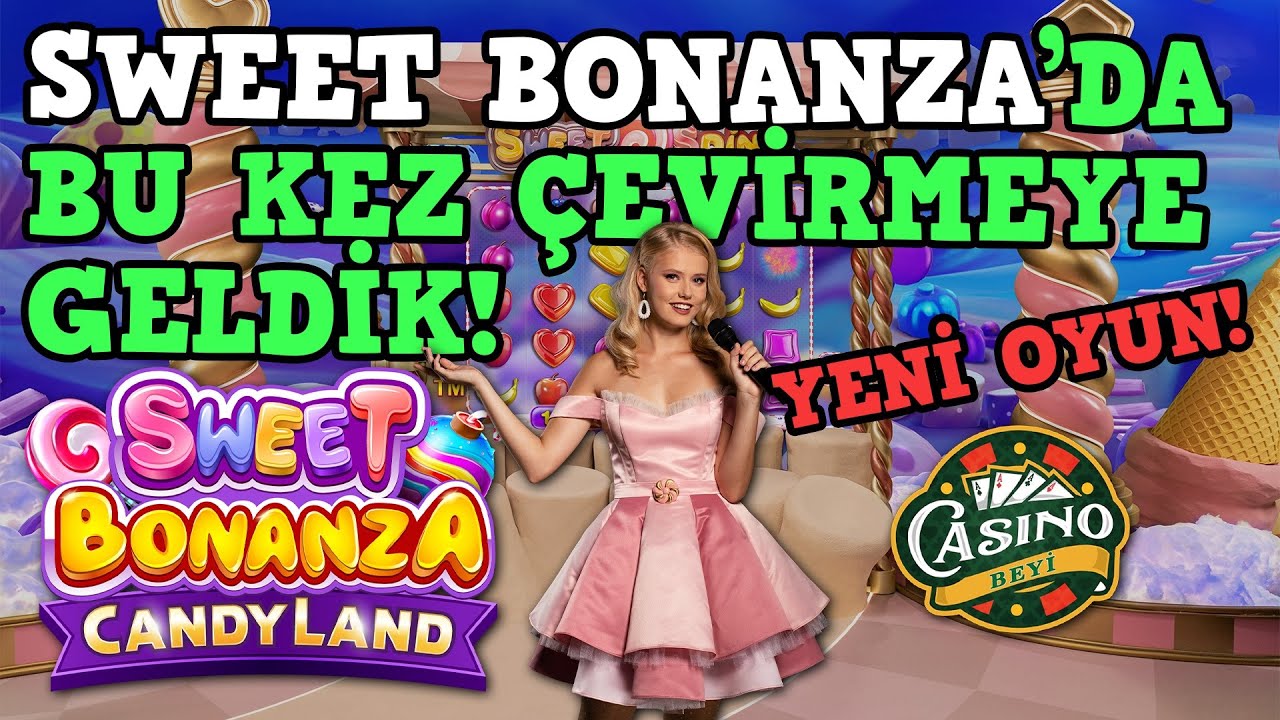 #PragmaticPlay'in Yeni Oyunu #SweetBonanzaCandyLand'e Geldik! - Casino Beyi #casino #canlıcasino