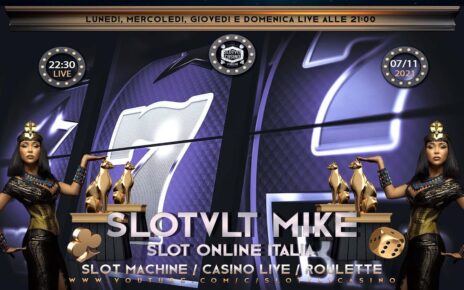 REPLICA 07/11/2021 │ Casinò Online ITALIA – nr.705 / è Passione SLOT ONLINE e CASINO LIVE