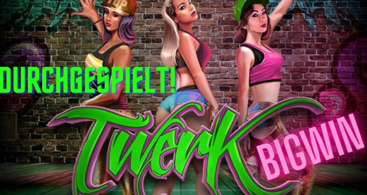 Twerk Durchgespielt Online Casino Deutsch Big Win Giveaway in der Beschreibung