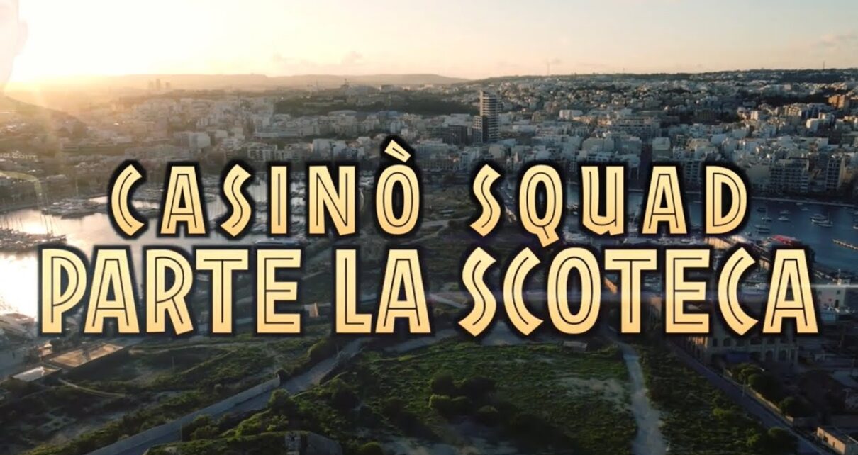 ? CASINO SQUAD - PARTE LA SCOTECA [OFFICIAL VIDEO] ??