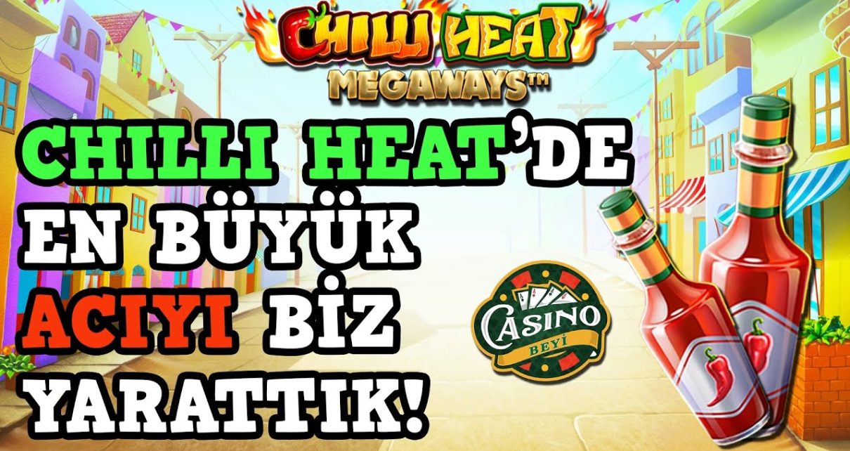 ?#ChilliHeat'de Acıyı Yaşatan Taraf Biz Olduk! – Casino Beyi #casino #slot #casinoslot #slotoyunları