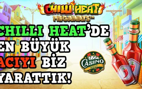 ?#ChilliHeat'de Acıyı Yaşatan Taraf Biz Olduk! – Casino Beyi #casino #slot #casinoslot #slotoyunları