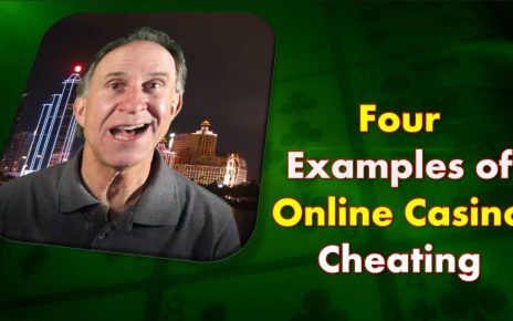 Four Examples of Online Casino Cheating