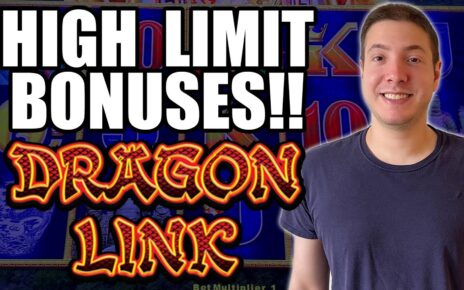 HIGH LIMIT DRAGON LINK BONUSES! Will This Slot Machine Pay Huge!?