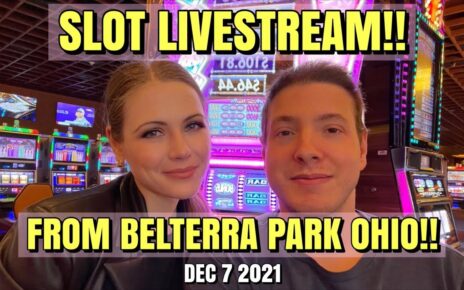 LIVE: Slots from Belterra Park Racino!! Dec 7 2021