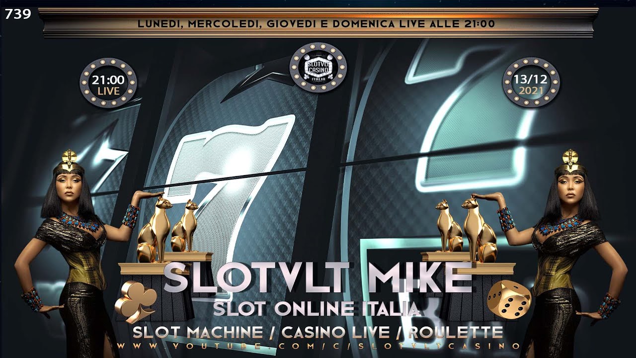 REPLICA 13/12/2021  │ Casinò Online ITALIA - nr.739 / è Passione SLOT ONLINE e CASINO LIVE