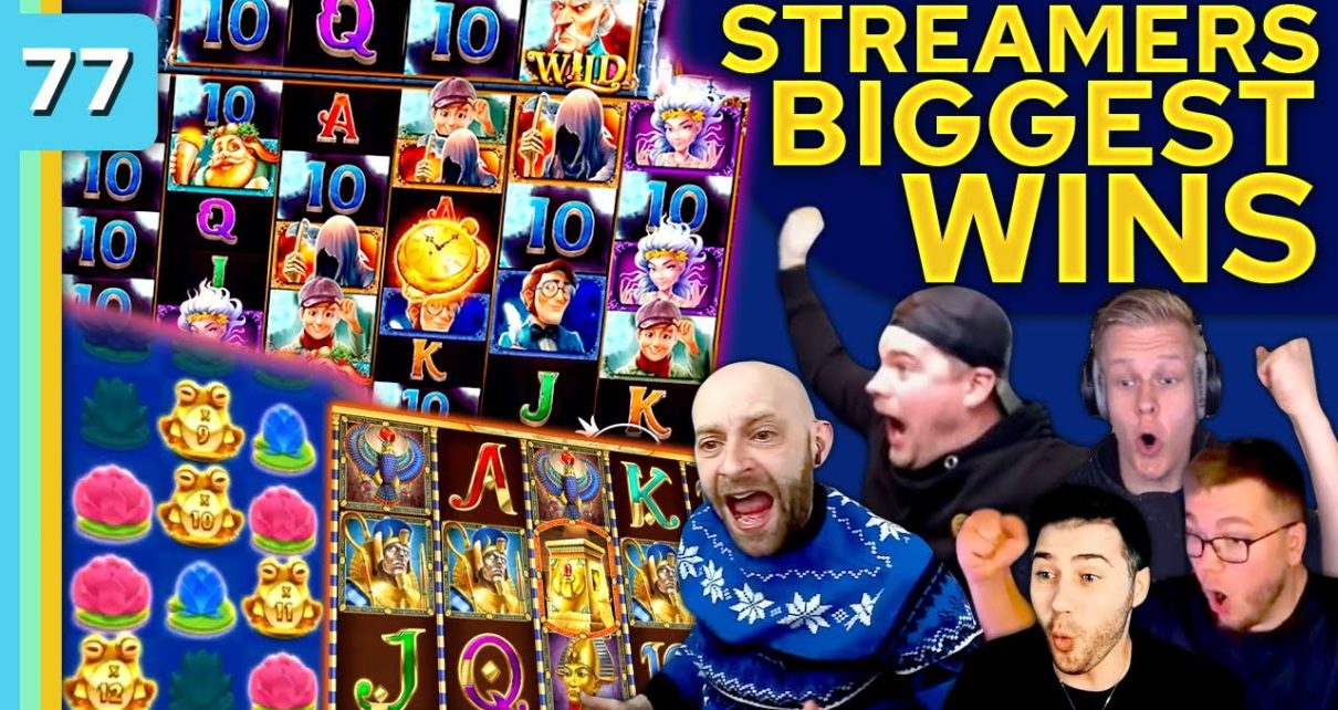 Streamers Biggest Wins – #77 / 2021