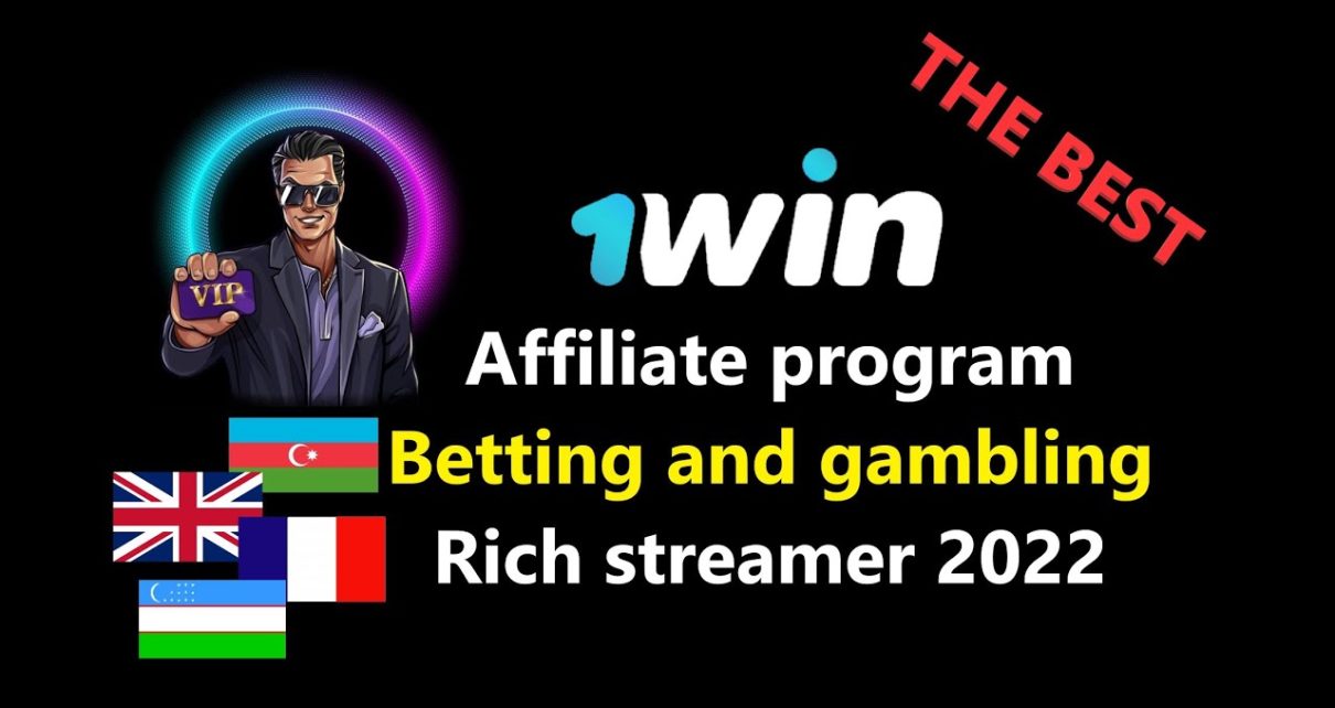 ?Affiliate programme 1Win ?The best streamer's earnings?Online Casino 2022