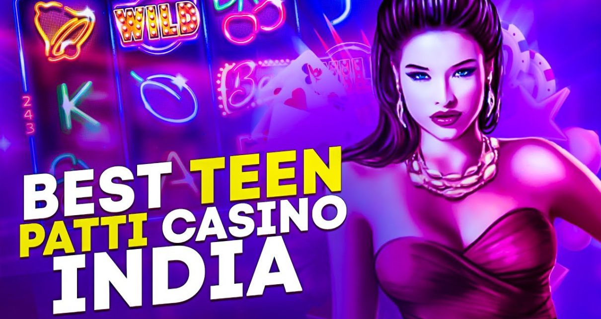 BEST TEEN PATTI CASINO INDIA | BEST ONLINE CASINO GAMES