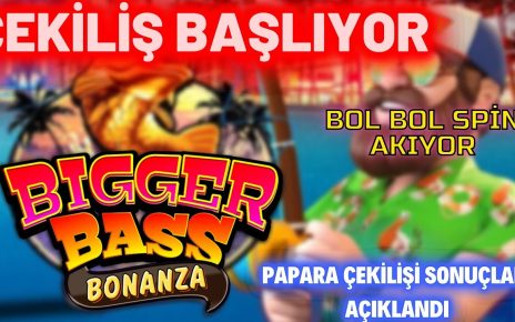 BIGGER BASS BONANZA| Çekiliş Gardaşş | Hasan Dayıdan Spinler Akıyor