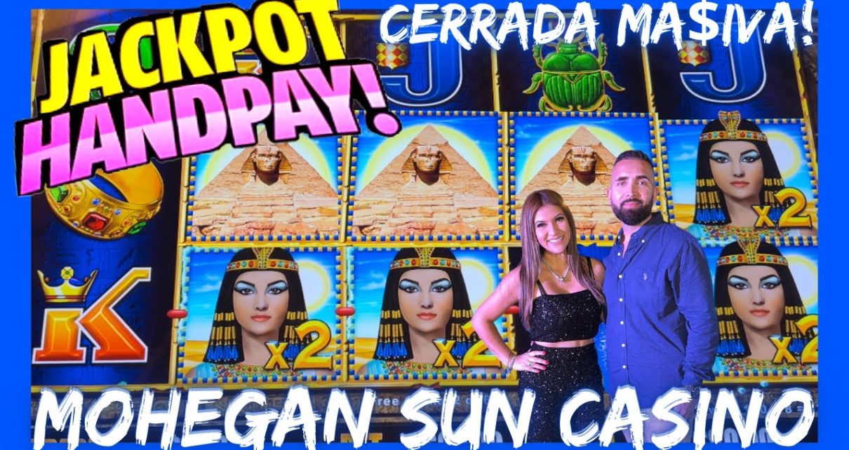 ?CERRADA MASIVA X2 X2 X2!! ❤️EGYPTIAN JEWELS DOLLAR STORM JACKPOT EN MOHEGAN SUN CASINO