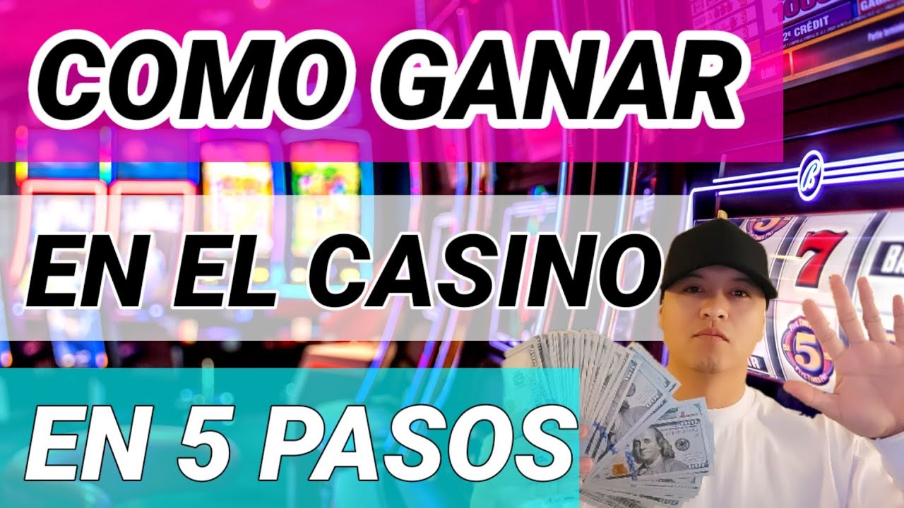 COMO GANAR VÀO EL CASINO EN 5 PASOS 2022 ? MẸO EP.12