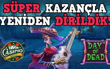 #DayOfDead'de Yer Yerinden Oynadı! Müthiş Kazanç! – Casino Beyi #slot#casino#slotoyunları#slotvurgun