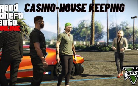 GTA 5 Online: Casino – House Keeping (Ms.Baker) Mission